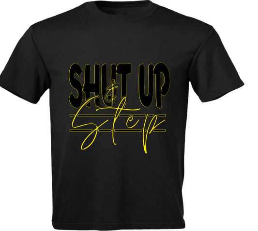 SHUT UP & Step