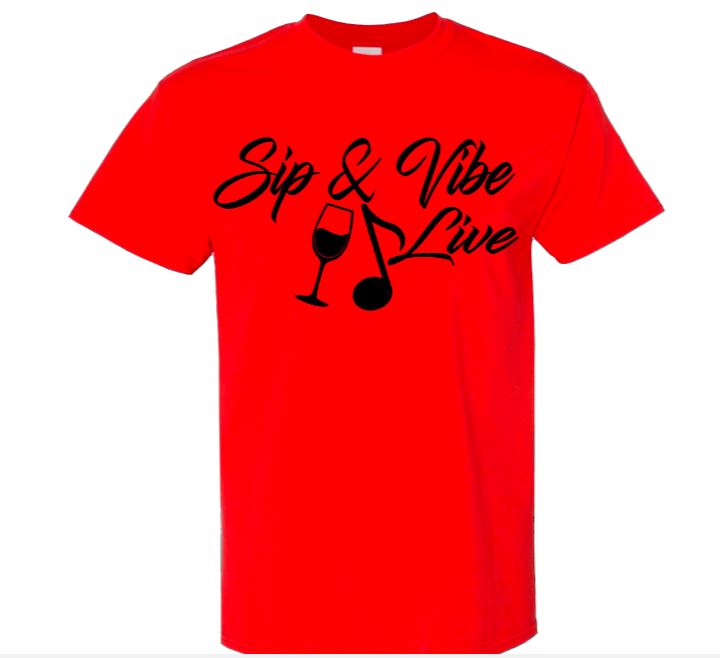 Sip & Vibe Live Tshirt